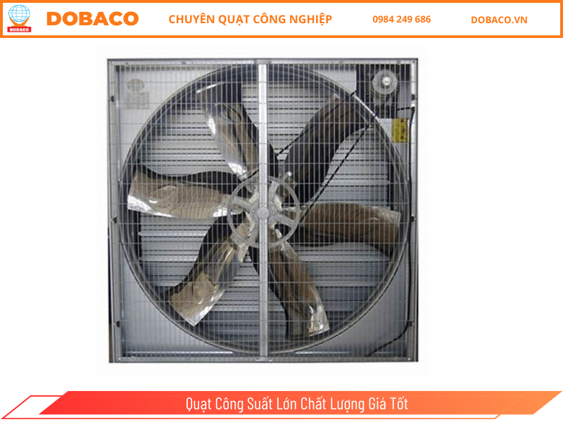Quạt Công Suất Lớn