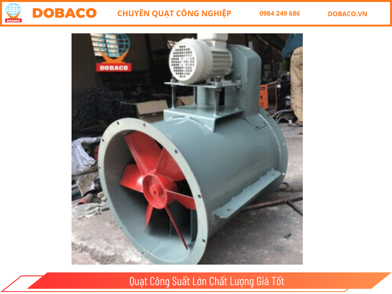 Quạt Công Suất Lớn